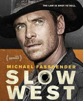 Смотреть Онлайн Медленный Запад / Slow West [2015]